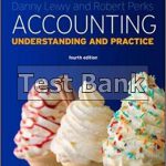 Accounting Understanding and Practice 4th Edition Leiwy Test Bank