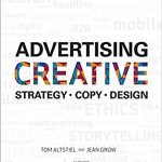 Advertising Creative Strategy Copy and Design 4th Edition Altstiel Test Bank