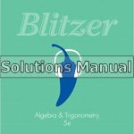 Algebra and Trigonometry 5th Edition Blitzer Solutions Manual