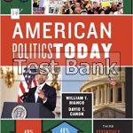 American Politics Today 3rd Edition Bianco Test Bank
