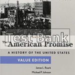 American Promise Value Edition Voulme I 6th Edition Roark Test Bank
