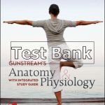 Anatomy and Physiology 6th Edition Gunstream Test Bank
