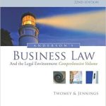 Andersons Business Law and the Legal Environment Comprehensive Volume 22nd Edition Twomey Test Bank