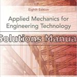 Applied Mechanics for Engineering Technology 8th Edition Walker Solutions Manual