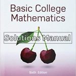 Basic College Mathematics 6th Edition Martin-Gay Solutions Manual