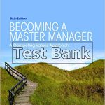 Becoming a Master Manager A Competing Values Approach 6th Edition Quinn Test Bank