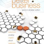 Better Business Canadian 2nd Edition Solomon Solutions Manual