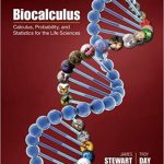 Biocalculus Calculus Probability and Statistics for the Life Sciences 1st Edition Stewart Solutions Manual
