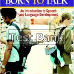 Born to Talk An Introduction to Speech and Language Development 5th Edition Hulit Test Bank
