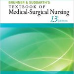 Brunner and Suddarths Textbook of Medical Surgical Nursing 13th Edition Hinkle Test Bank