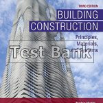 Building Construction Principles Materials and Systems 3rd Edition Mehta Test Bank