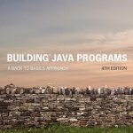 Building Java Programs A Back to Basics Approach 4th Edition Reges Solutions Manual