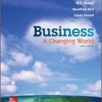 Business A Changing World 10th Edition Ferrell Test Bank