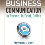 Business Communication In Person In Print Online 8th Edition Newman Solutions Manual