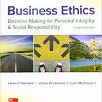 Business Ethics Decision Making for Personal Integrity and Social Responsibility 4th Edition Hartman Test Bank