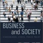 Business and Society Stakeholders Ethics Public Policy 14th Edition Lawrence Solutions Manual