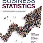 Business Statistics 10th Edition Groebner Test Bank