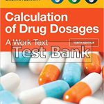 Calculation of Drug Dosages A Work Text 10th Edition Ogden Test Bank