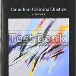 Canadian Criminal Justice A Primer 5th Edition Griffiths Test Bank