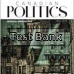 Canadian Politics Critical Approaches 8th Edition Dyck Test Bank