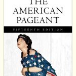 Cengage Advantage Books The American Pageant 15th Edition Kennedy Test Bank