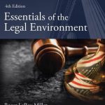Cengage Advantage Books Essentials of the Legal Environment 4th Edition Miller Test Bank