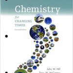 Chemical Investigations for Chemistry for Changing Times 14th Edition Hill Solutions Manual