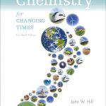 Chemistry for Changing Times 14th Edition Hill Test Bank