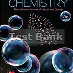 Chemistry The Molecular Nature of Matter and Change 8th Edition Silberberg Test Bank