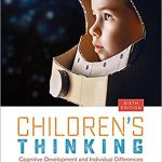 Childrens Thinking Cognitive Development and Individual Differences 6th Edition Bjorklund Test Bank