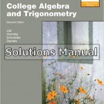 College Algebra and Trigonometry International 5th Edition Lial Solutions Manual