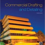 Commercial Drafting and Detailing 4th Edition Jefferis Solutions Manual