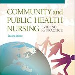 Community and Public Health Nursing 2nd edition Harkness Test Bank