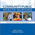 Community Public Health Nursing Promoting the Health of Populations 5th Edition Nies Test Bank