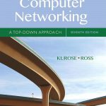 Computer Networking A Top-Down Approach 7th Edition Kurose Solutions Manual