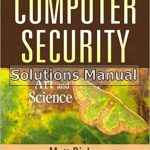 Computer Security Art and Science 1st Edition Bishop Solutions Manual