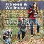 Concepts of Fitness And Wellness A Comprehensive Lifestyle Approach 10th Edition Corbin Test Bank