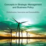 Concepts in Strategic Management and Business Policy Globalization Innovation and Sustainability 15th Edition Wheelen Test Bank