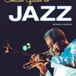 Concise Guide to Jazz 7th Edition Gridley Test Bank