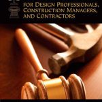 Construction Law for Design Professionals Construction Managers and Contractors 1st Edition Sweet Solutions Manual