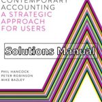 Contemporary Accounting A Strategic Approach for Users 9th Edition Hancock Solutions Manual