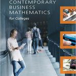 Contemporary Business Mathematics for Colleges 17th Edition Deitz Test Bank