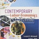 Contemporary Labor Economics 10th Edition McConnell Test Bank
