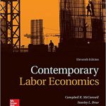 Contemporary Labor Economics 11th Edition McConnell Solutions Manual