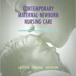 Contemporary Maternal Newborn Nursing Care 8th Edition Ladewig Test Bank