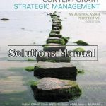 Contemporary Strategic Management An Australasian Perspective 2nd Edition Grant Solutions Manual