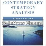 Contemporary Strategy Analysis Text and Cases 8th Edition Grant Solutions Manual