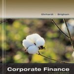 Corporate Finance A Focused Approach 5th Edition Ehrhardt Solutions Manual