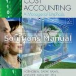 Cost Accounting A Managerial Emphasis 2nd Edition Horngren Solutions Manual
