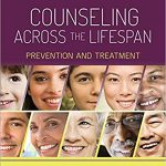 Counseling Across the Lifespan Prevention and Treatment 2nd Edition Juntunen Test Bank